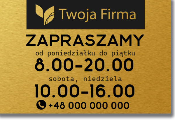 Złota szczotkowana tablica reklamowa Dibond z godzinami otwarcia