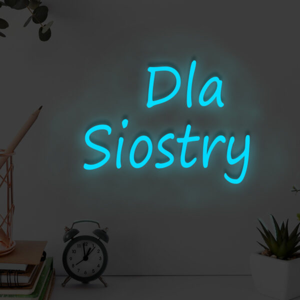Niebieski neon LED Dla Siostry – chłodny napis ścienny do pokoju