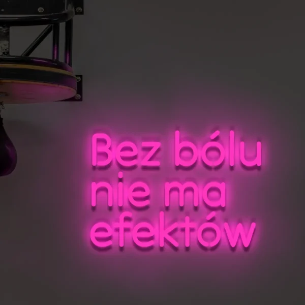 Różowy neon LED z napisem Bez bólu nie ma efektów dekoracja wnętrza