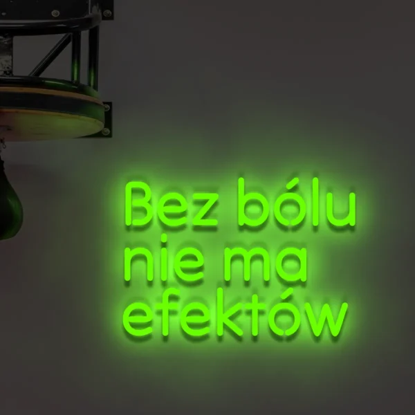 Zielony neon Bez bólu nie ma efektów świecący napis na ścianę