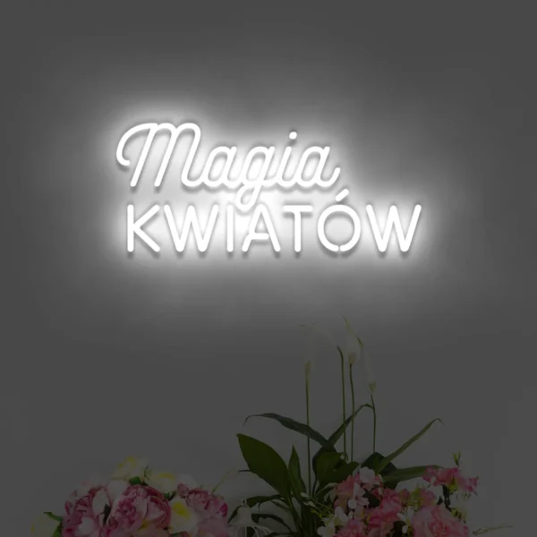 Magia Kwiatów – biały neon LED na ścianę, dekoracyjny napis świetlny