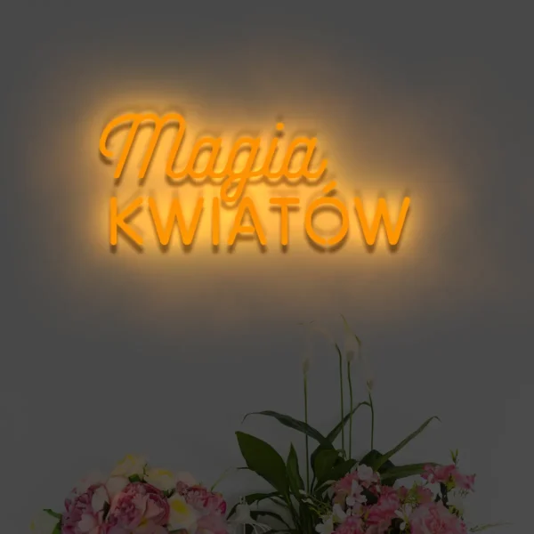 Magia Kwiatów – pomarańczowy neon LED napis, świecąca ozdoba reklamowa