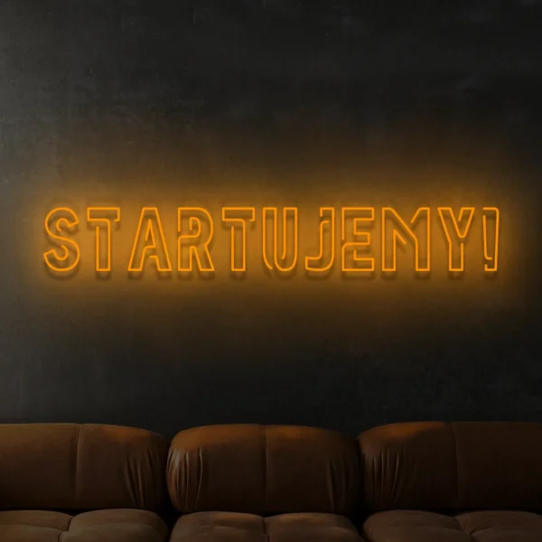 Pomarańczowy neon Startujemy ozdoba świetlna na ścianę