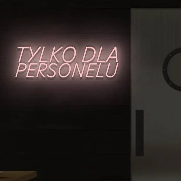 Jasnoróżowy neonowy napis „Tylko dla personelu” dekoracyjny szyld LED