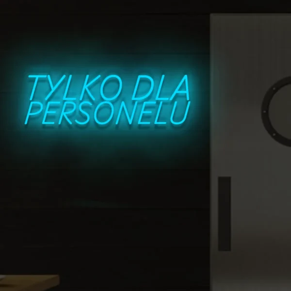 Niebieski neon LED „Tylko dla personelu” informacyjny znak na drzwi