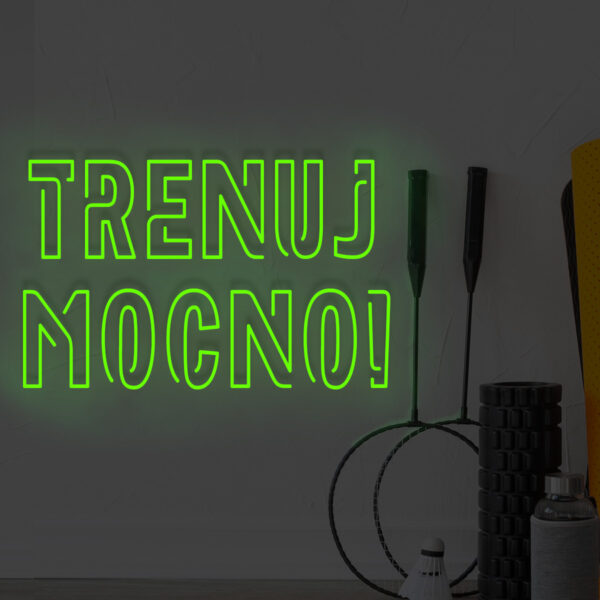 Zielony neon Trenuj mocno! świecący napis na ścianę