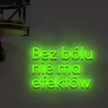 Zielony neon Bez bólu nie ma efektów świecący napis na ścianę
