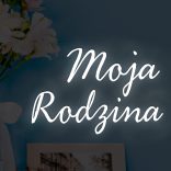 Biały neon LED napis Moja Rodzina – elegancka dekoracja na ścianę